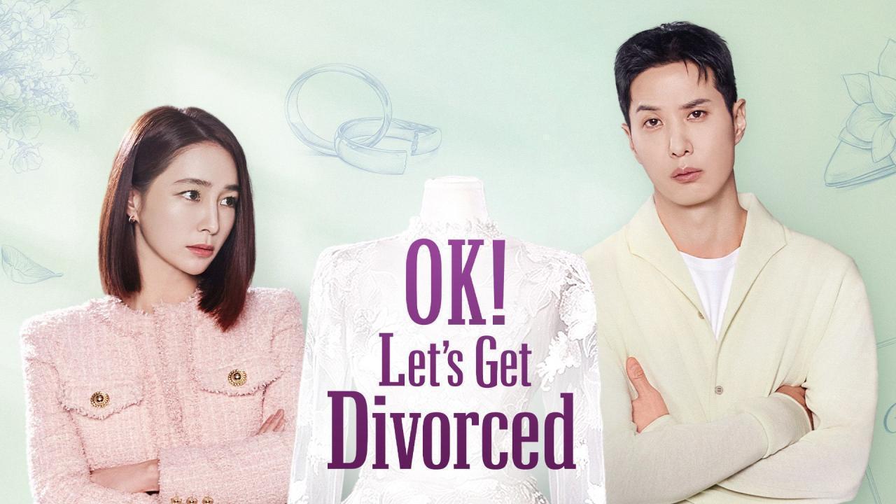 مسلسل OK Let’s Get Divorced الحلقة 4 الرابعة مترجمة HD